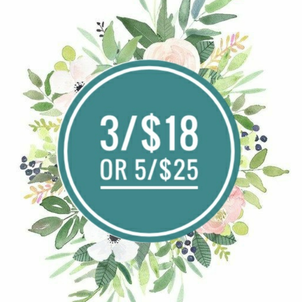 3/$18 or 5/$25 Entire Closet